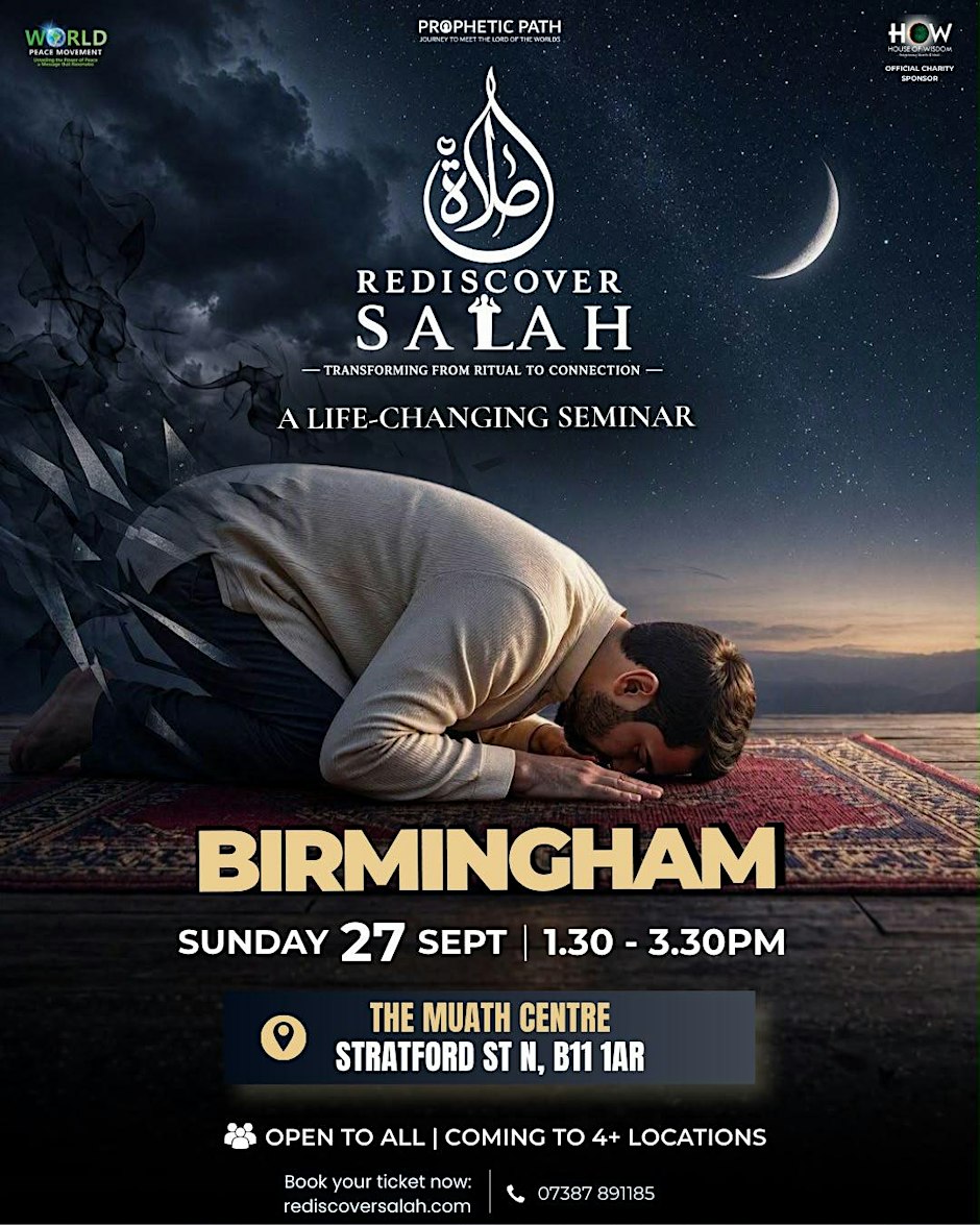 REDISCOVER SALAH — BIRMINGHAM